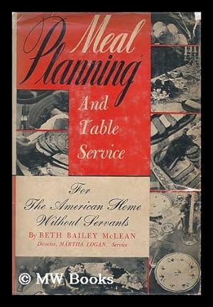 Immagine del venditore per Meal Planning and Table Service for the American Home Without Servants venduto da MW Books