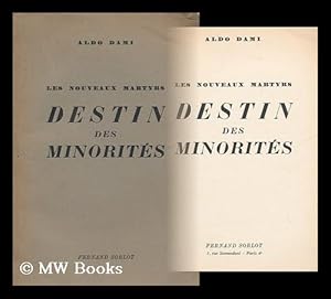 Image du vendeur pour Les Nouveaux Martyrs ; Destin Des Minorites mis en vente par MW Books