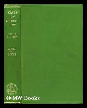 Immagine del venditore per Cases on Criminal Law / by Rupert Cross and P. Asterley Jones venduto da MW Books