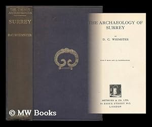 Seller image for The Archaeology of Surrey / D. C. Whimster for sale by MW Books