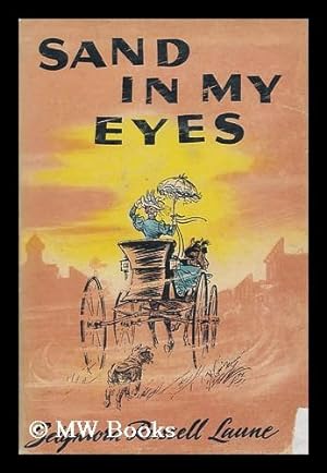 Seller image for Sand in My Eyes; Illustrated by Paul Lane for sale by MW Books