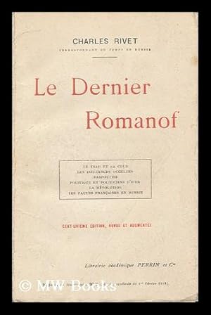 Seller image for Le Dernier Romanof / Charles Rivet for sale by MW Books