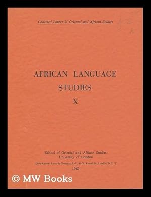 Seller image for African Language Studies X 1969 / Editor Malcolm Guthrie ; Asst. Editor F.D.D. Winston for sale by MW Books