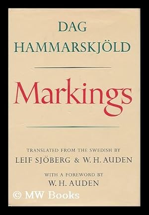 Seller image for Markings. Translated from the Swedish by Leif Sjoberg and W. H. Auden. with a Foreword by W. H. Auden for sale by MW Books