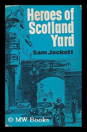Seller image for Heroes of Scotland Yard for sale by MW Books