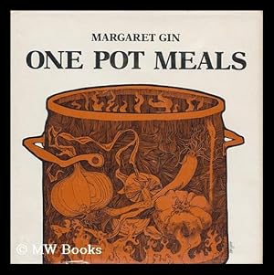 Image du vendeur pour One Pot Meals / Margaret Gin ; Drawings by Rik Olson mis en vente par MW Books