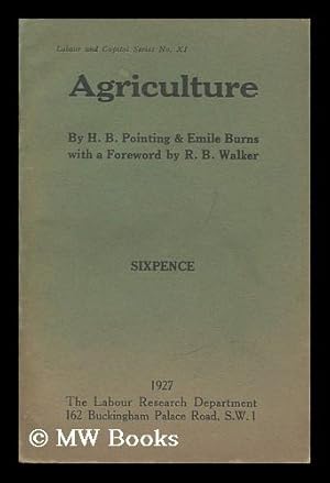 Seller image for Agriculture / by H. B. Pointing and E. Burns for sale by MW Books