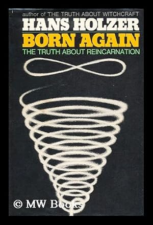 Seller image for Born Again [By] Hans Holzer for sale by MW Books