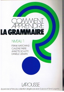 Comment apprendre la grammaire? Niveau 1