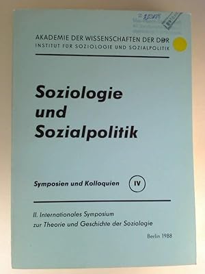 II. Internationales Symposium zur Theorie und Geschichte der Soziologie.