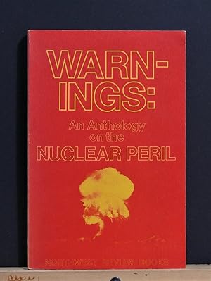 Bild des Verkufers fr Warnings : An Anthology on the Nuclear Peril zum Verkauf von Tree Frog Fine Books and Graphic Arts