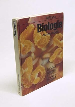 Bild des Verkufers fr Biologie, die uns angeht / Von Till Brahe [Zeichn.: Peter Tabert ; Eric Myrow] zum Verkauf von Versandantiquariat Buchegger