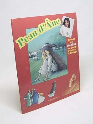 Seller image for Peau d'Ane - A'aprs un conte de Charles Perrault / Ill. de Ginette Hoffmann for sale by Versandantiquariat Buchegger