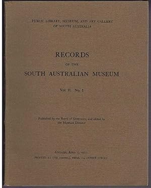 Bild des Verkufers fr Records of the South Australian Museum, Vol II. No. 2, April 3, 1922 zum Verkauf von Bailgate Books Ltd