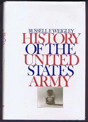 Seller image for History of the United States Army for sale by Bailgate Books Ltd