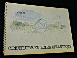 Image du vendeur pour Construire en Loire-Atlantique mis en vente par Abraxas-libris