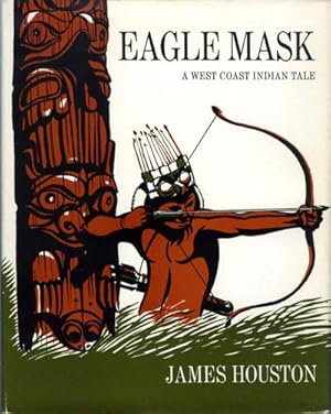 Eagle Mask: A West Coast Indian Tale