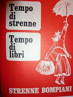 "Tempo di Strenne - Tempo di Libri - STRENNE BOMPIANI. Supplemento Notiziario Bompiani n.° 11 Nov...