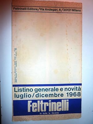 "FELTRINELLI EDITORE - Listino Generale e Novità Luglio / Dicembre 1968"