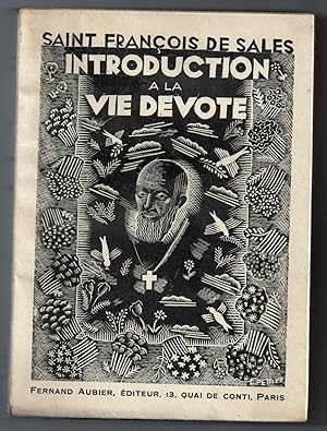 Introduction à la vie dévote : Gravures sur bois de Colette Pettier