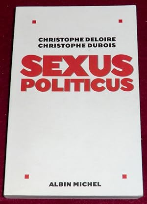 Image du vendeur pour SEXUS POLITICUS mis en vente par LE BOUQUINISTE