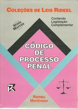 Seller image for Codico De Processo Penal [ Colecoes De Leis Rideel - Serie Master - 1a Edicao ] for sale by Works on Paper