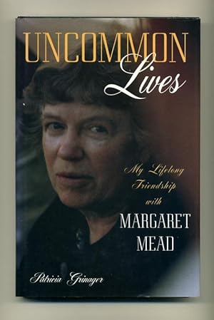 Uncommon Lives: My Lifelong Friendship with Margaret Mead