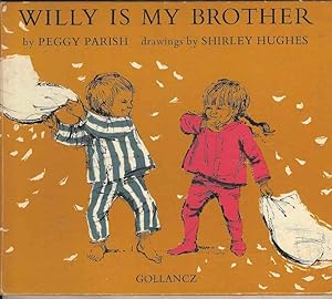 Bild des Verkufers fr Willy Is My Brother zum Verkauf von Joy Norfolk, Deez Books