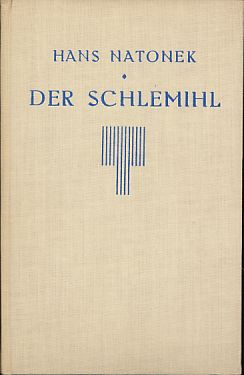 Der Schlemihl. Ein Roman vom Leben dem Adelbert von Chamisso.