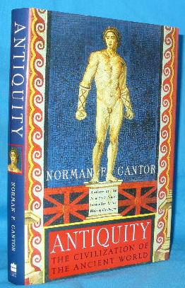 Seller image for Antiquity: The Civilization of the Ancient World for sale by Alhambra Books