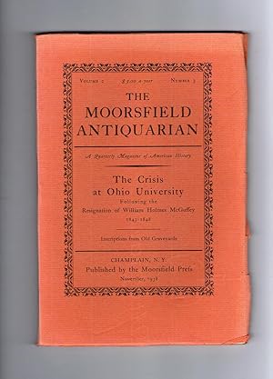 THE MOORSFIELD ANTIQUARIAN: A QUARTERLY MAGAZINE OF AMERICAN HISTORY. November, 1938. Volume II, #3