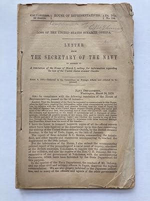 LOSS OF THE UNITED STATES STEAMER ONEIDA. LETTER FROM THE SECRETARY OF THE NAVY IN ANSWER TO A RE...