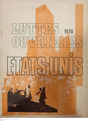 Luttes Ouvrières. Etats-Unis (juin 1970)