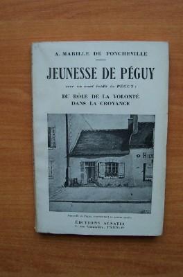 Seller image for JEUNESSE DE PEGUY avec un essai indit de Pguy : du rle de la volont dans la croyance for sale by KEMOLA