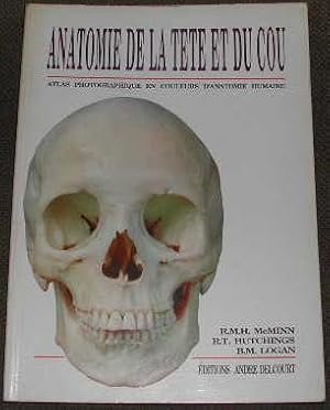 Seller image for Anatomie de la tte et du cou, atlas photographique en couleurs d'anatomie humaine. for sale by alphabets