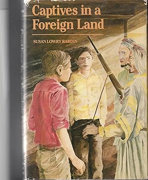 Seller image for Captives in a Foreign Land for sale by Beverly Loveless