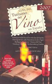 Guía del turismo del vino en España - 2007