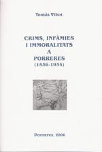 Crims, infàmies i immoralitats a Porreres (1536-1934)