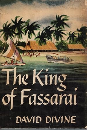 Imagen del vendedor de The King of Fassarai a la venta por Bookshop Baltimore