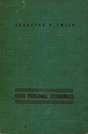 Your Personal Economics: An Introduction To Consumer Problems
