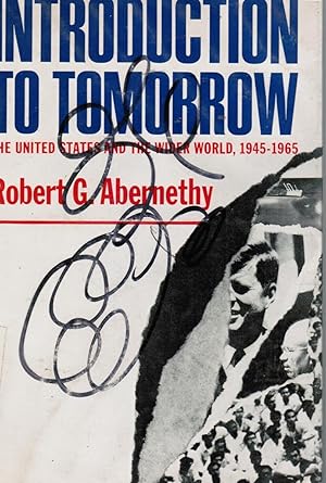 Introduction to Tomorrow: the United States and the Wider World, 1945-1965