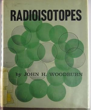 Imagen del vendedor de Radioisotopes a la venta por Bookshop Baltimore