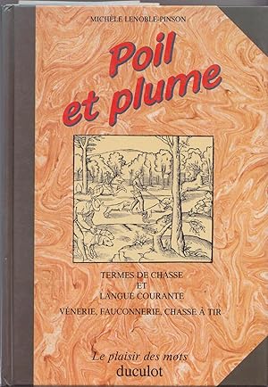 Seller image for Poil et plume for sale by le livre ouvert. Isabelle Krummenacher