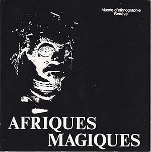 Musée d'ethnographie Genève: Afriques Magiques