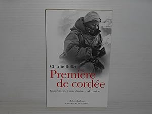 Image du vendeur pour Premiere De Cordee Claude Kogan Femme D'audace Et De Passion mis en vente par La Bouquinerie  Dd