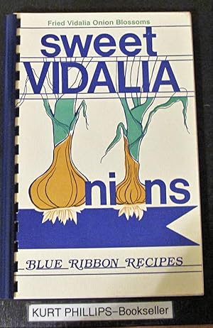 Sweet Vidalia Onions Blue Ribbon Recipes: Blue Ribbon Recipes (Signed Copy)