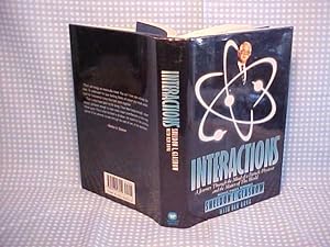 Seller image for Interactions: A Journey Through the Mind of a Particle Physicist and the Matter of This World for sale by Gene The Book Peddler