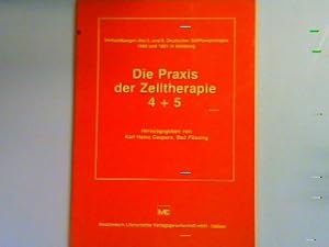 Bild des Verkufers fr Verhandlungen des 5. und 6. Deutschen Zelltherapietages 1980 und 1981 in Hamburg: Die Praxis der Zelltherapie 4+5 zum Verkauf von books4less (Versandantiquariat Petra Gros GmbH & Co. KG)