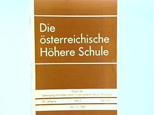 Immagine del venditore per Das Problem von Autoritt und Dialog in der modernen Schule. - 3. Heft 1968 - Die sterreichische hhere Schule. Monatsschrift fr Weltanschauung, Wissenschaft und Schule. Mit einem Literaturbericht. Herausgegeben von der Vereinigung christlicher Lehrer an den Hheren Schulen sterreichs. venduto da books4less (Versandantiquariat Petra Gros GmbH & Co. KG)