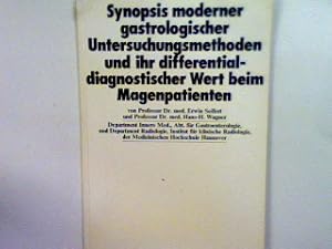 Image du vendeur pour Synopsis moderner gastrologischer Untersuchungsmethoden und ihr differentialdiagnostischer Wert beim Magenpatienten mis en vente par books4less (Versandantiquariat Petra Gros GmbH & Co. KG)